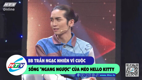 Xem Show CLIP HÀI BB Trần ngạc nhiên vì cuộc sống "ngang ngược" của mèo Hello Kitty HD Online.